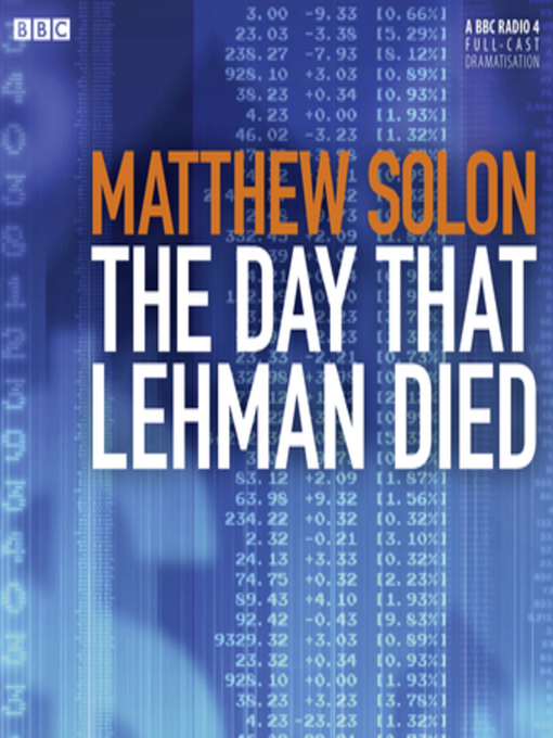 Title details for The Day That Lehman Died by Matthew Solon - Available